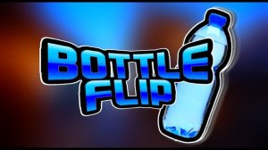 Bottle Flip: Precision Challenge