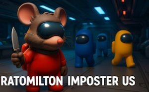 Ratomilton Stealth Prank Adventure