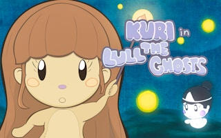 Kuri in Lull the Ghosts! - Physics Puzzle Game