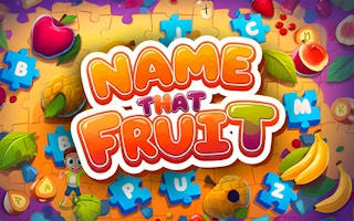 Name That Fruit - Fun Educational Game